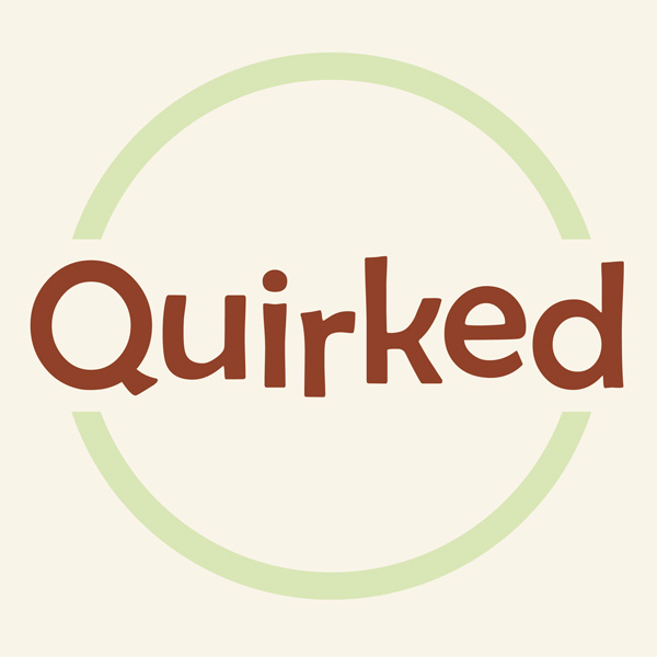 Quirked